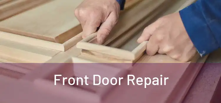  Front Door Repair 